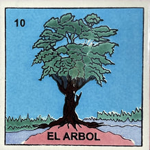 Load image into Gallery viewer, loteria tile el arbol